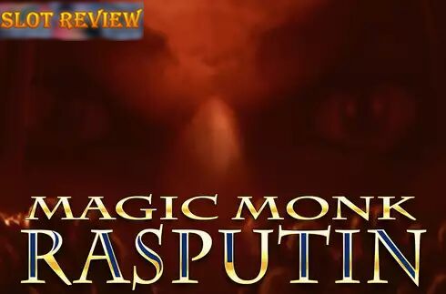 Magic monk Rasputin Slot Review